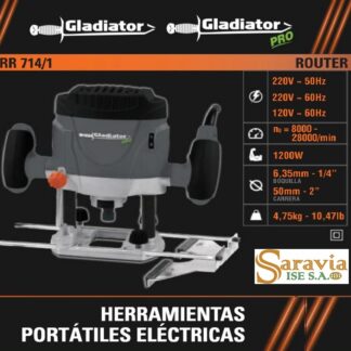 RUTEADORA GLADIADOR 120-220V 1200W 50-60HZ 8000-28